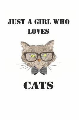 Book cover for Just a Girl Who Loves Cats