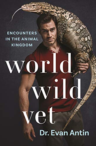 World Wild Vet by Evan Antin