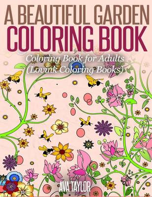 Book cover for A Beautiful Garden Coloring Book