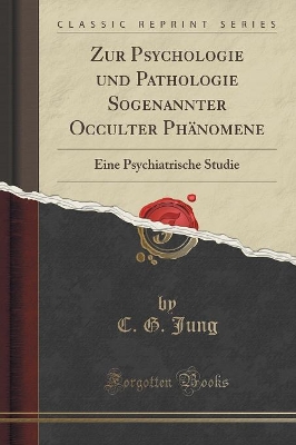 Book cover for Zur Psychologie Und Pathologie Sogenannter Occulter Phanomene