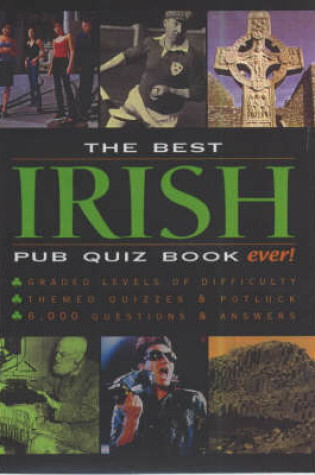 Cover of The Best Irish Pub Quiz Book Ever!