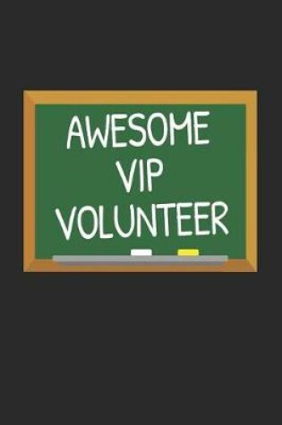 Cover of Awesome VIP Volunteer