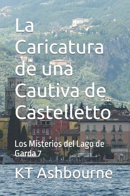 Book cover for La Caricatura de una Cautiva de Castelletto