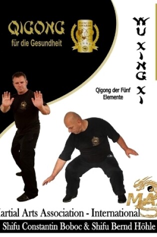 Cover of Wu Xing Xi - QiGong der Fünf Elemente