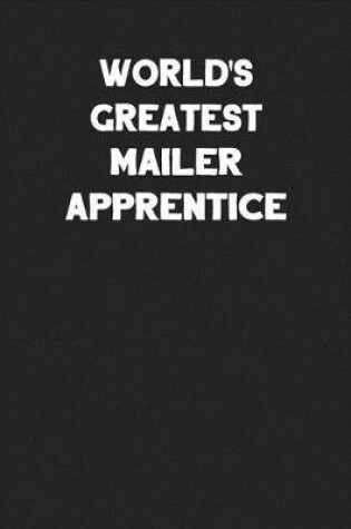 Cover of World's Greatest Mailer Apprentice