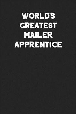 Book cover for World's Greatest Mailer Apprentice