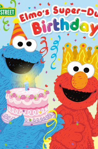 Cover of Elmo's Super-Duper Birthday (Sesame Street)