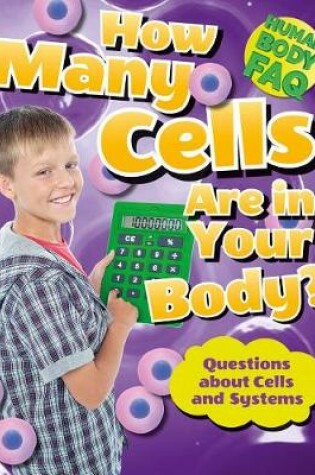 Cover of How Many Cells Are in Your Body?