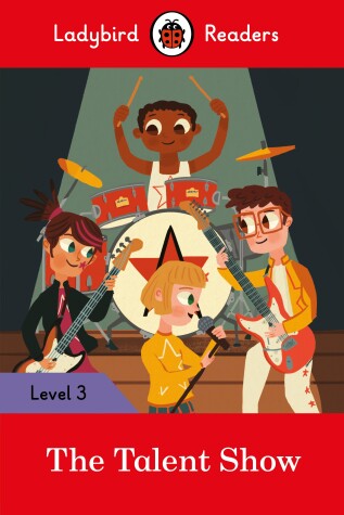 Book cover for The Talent Show  Ladybird Readers Level 3