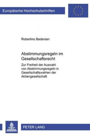 Cover of Abstimmungsregeln Im Gesellschaftsrecht