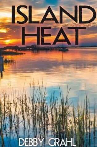 Cover of Island Heat