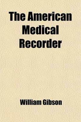 Book cover for The American Medical Recorder Volume 5