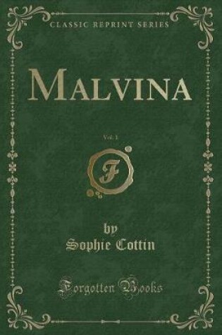 Cover of Malvina, Vol. 1 (Classic Reprint)