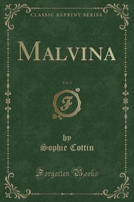 Book cover for Malvina, Vol. 1 (Classic Reprint)