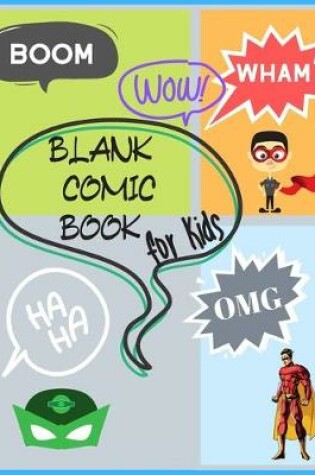 Cover of Blank Comic Book for Kids