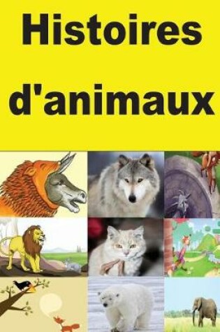 Cover of Histoires d'animaux