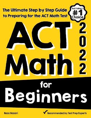 Book cover for ACT Math for Beginners
