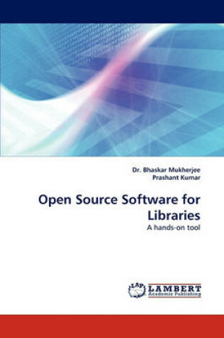 Cover of Open Source Software for Libraries