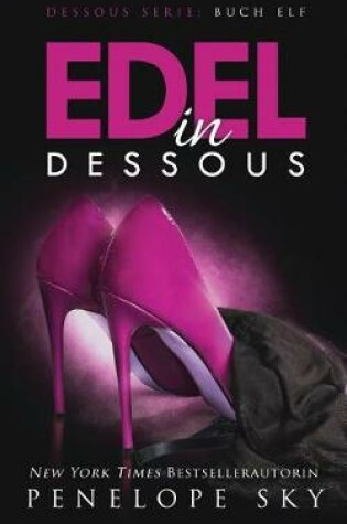 Cover of Edel in Dessous