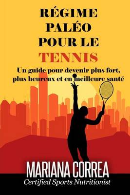 Book cover for REGIME PALEO Pour le TENNIS