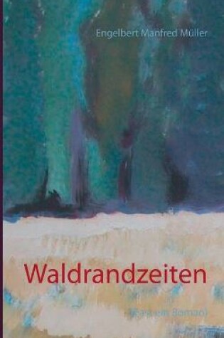 Cover of Waldrandzeiten
