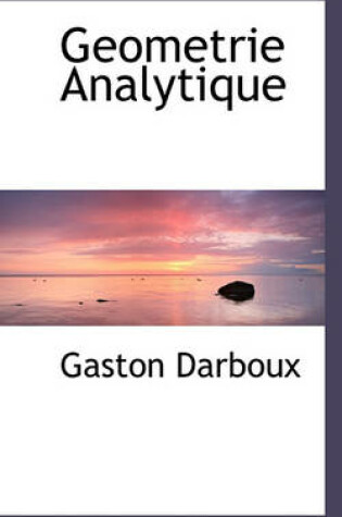 Cover of Geometrie Analytique