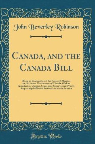 Cover of Canada, and the Canada Bill