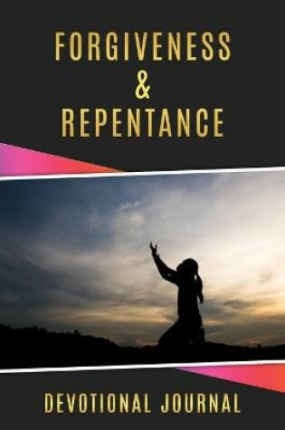 Cover of Forgiveness & Repentance