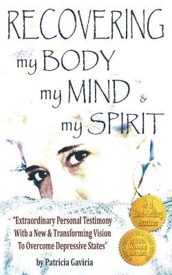 Book cover for Recovering my Body, my Mind, and my Spirit