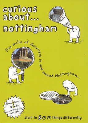 Book cover for Curious About... Nottingham