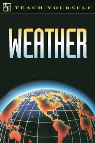 Cover of Teach Yourself Weather