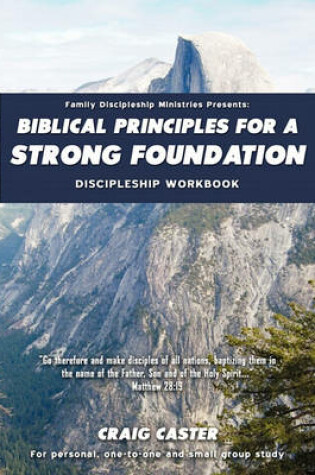 Cover of Biblical Principles for a Strong Foundation (Men's Design)