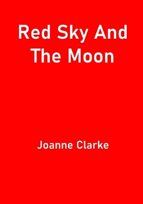 Book cover for Red Sky And The Moon