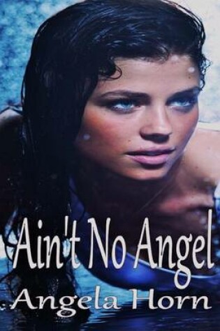 Cover of Ain't No Angel