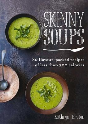 Cover of Skinny Soups