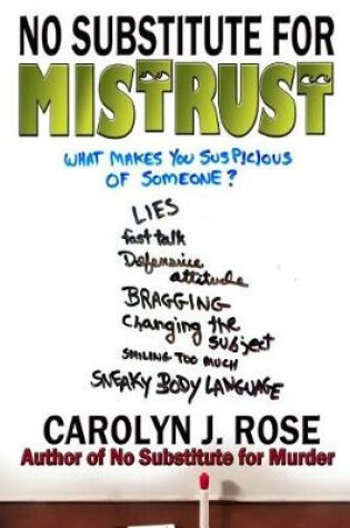 Cover of No Substitute for Mistrust