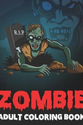 Cover of Zombie Adult Coloring Book