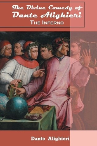 Cover of The Divine Comedy of Dante Alighieri The Inferno
