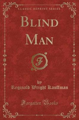 Book cover for Blind Man (Classic Reprint)