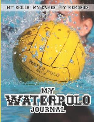 Book cover for My Water Polo Journal