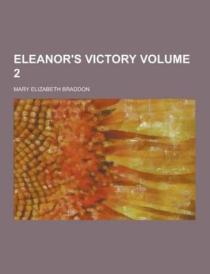 Book cover for Eleanor's Victory Volume 2