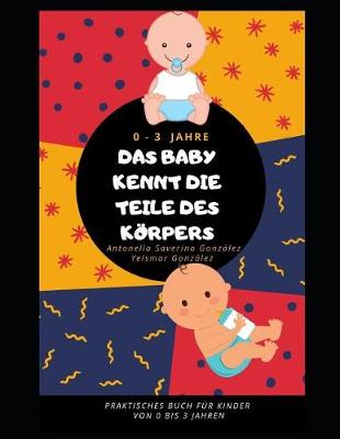 Book cover for Das Baby Kennt Die Teile Des K rpers