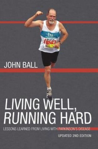 Cover of Living Well, Running Hard