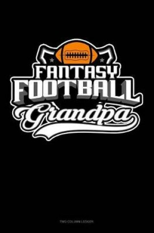 Cover of Fantasy Football Grandpa