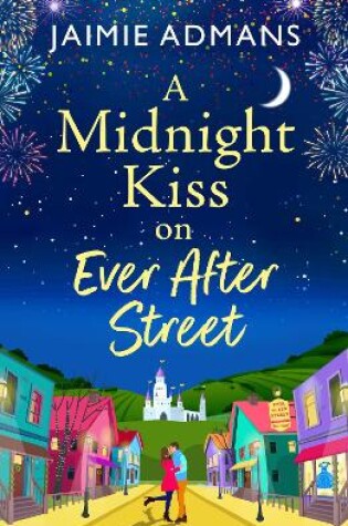 Cover of A Midnight Kiss on Ever After Street