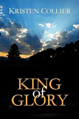 Book cover for King of Glory