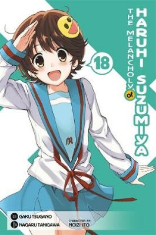Cover of The Melancholy of Haruhi Suzumiya, Vol. 18 (Manga)