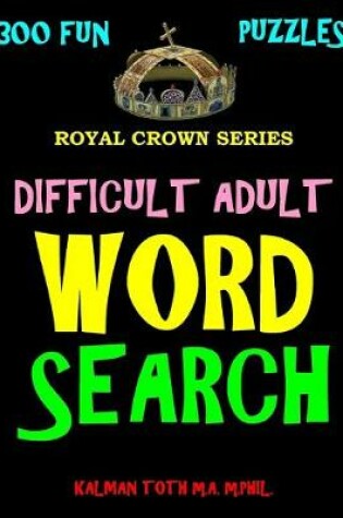 Cover of Difficult Adult Word Search