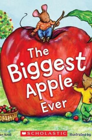 Cover of The Biggest Apple Ever
