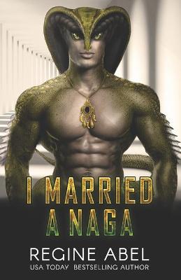 Book cover for I Married A Naga